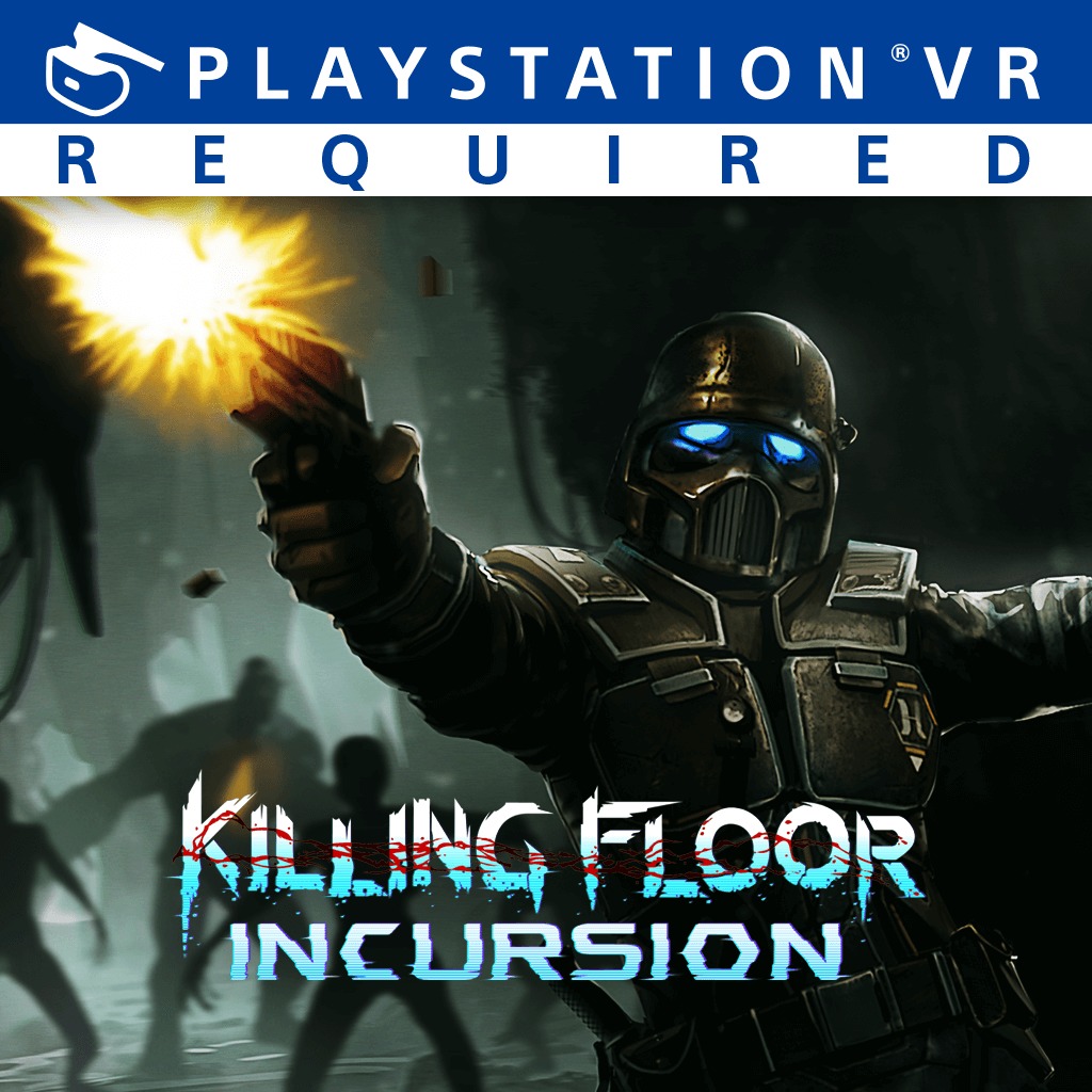 Killing Floor: Incursion on PS4