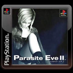 parasite eve 2 ps4
