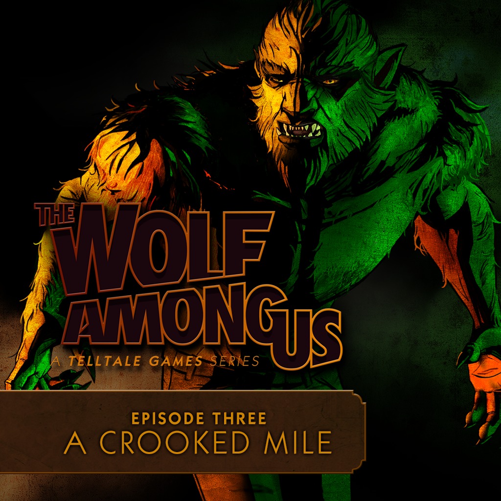 The Wolf Among Us Episode 3 A Crooked Mile On Ps3 Official Playstation Store India
