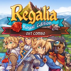 Regalia: Of Men and Monarchs - Royal Edition OST Combo