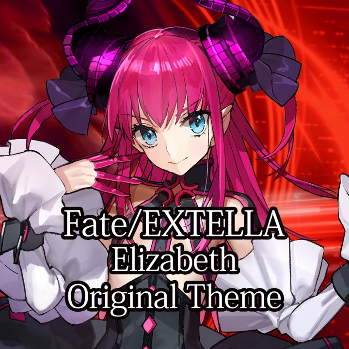 Fate/EXTELLA — Elizabeth Bathory Original Theme PS Vita Fate/EXTELLA — Elizabeth Bathory Original Theme PS Vita