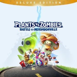 Plants vs. Zombies: Battle for Neighborville Deluxe Edition