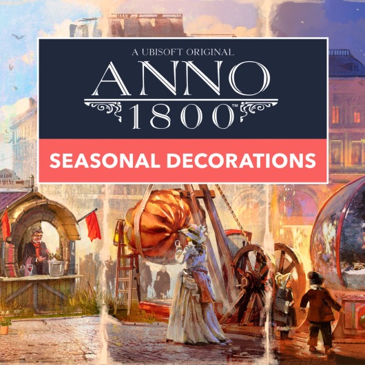 Anno 1800™ Seasonal Decorations Pack for playstation