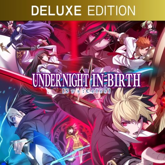 UNDER NIGHT IN-BIRTH II Sys:Celes Deluxe Edition for playstation