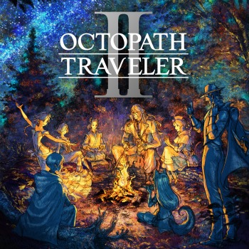OCTOPATH TRAVELER II PS4＆PS5