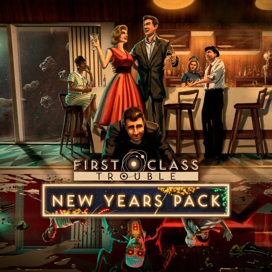 First Class Trouble: New Years Pack for playstation
