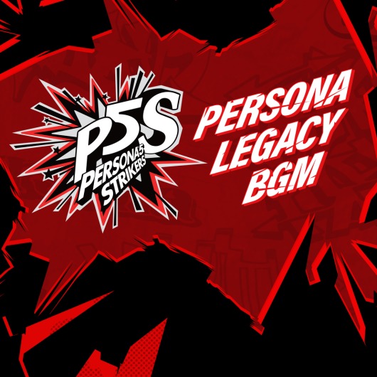 Persona®5 Strikers Persona Legacy BGM for playstation