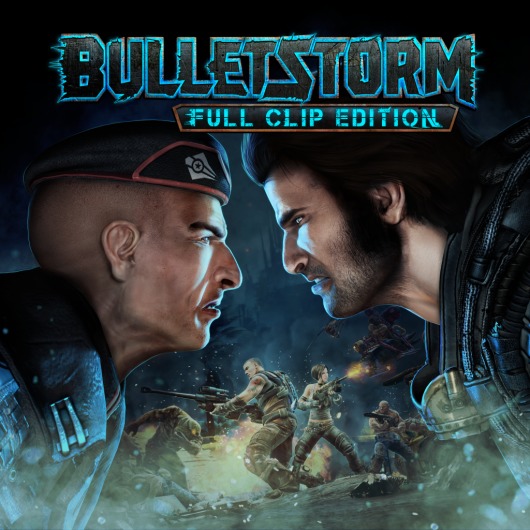 Bulletstorm: Full Clip Edition for playstation