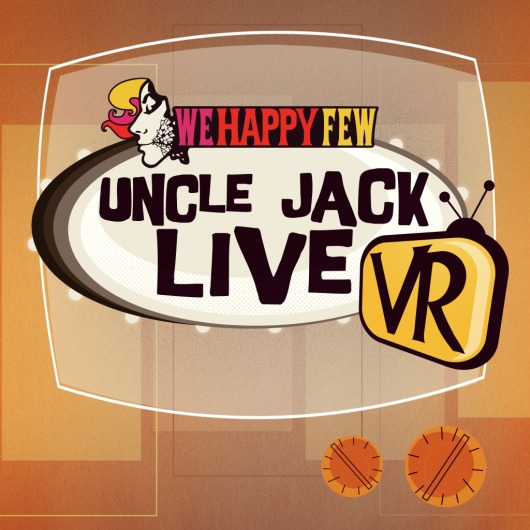 We Happy Few: Uncle Jack Live VR for playstation