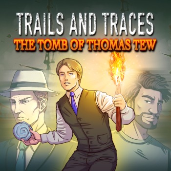 Trails and Traces: The Tomb of Thomas Tew PS4 & PS5