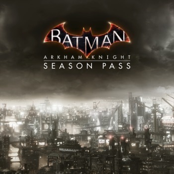 Batman™: Arkham Knight Season Pass