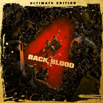 Back 4 Blood: Ultimate Edition PS4 & PS5