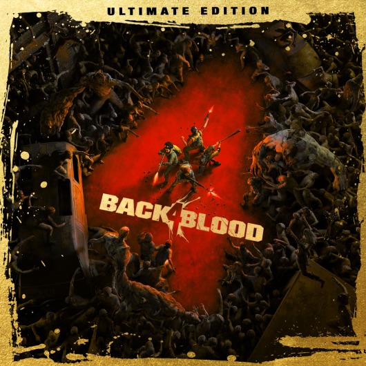 Back 4 Blood: Ultimate Edition PS4 & PS5 for playstation