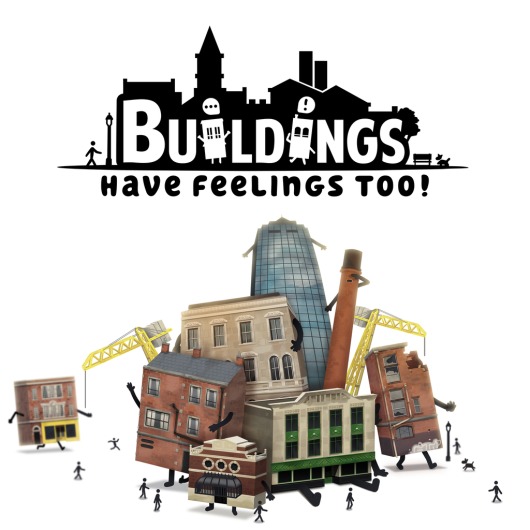 Buildings Have Feelings Too! for playstation