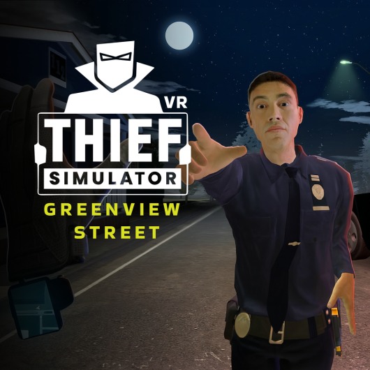 Thief Simulator VR: Greenview Street for playstation