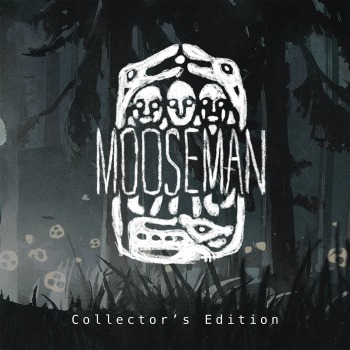 The Mooseman Collector's Edition