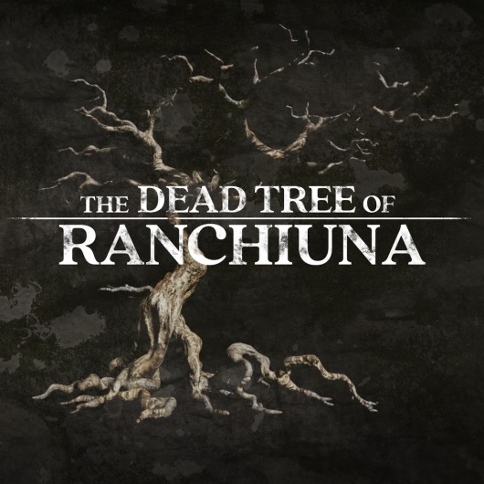 The Dead Tree of Ranchiuna PS4 & PS5 for playstation