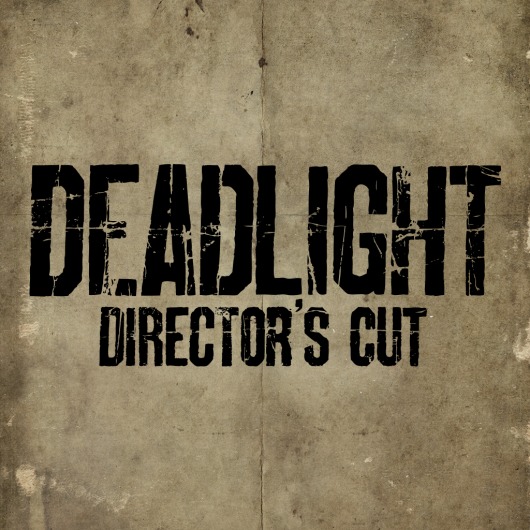 Deadlight: Director's Cut for playstation
