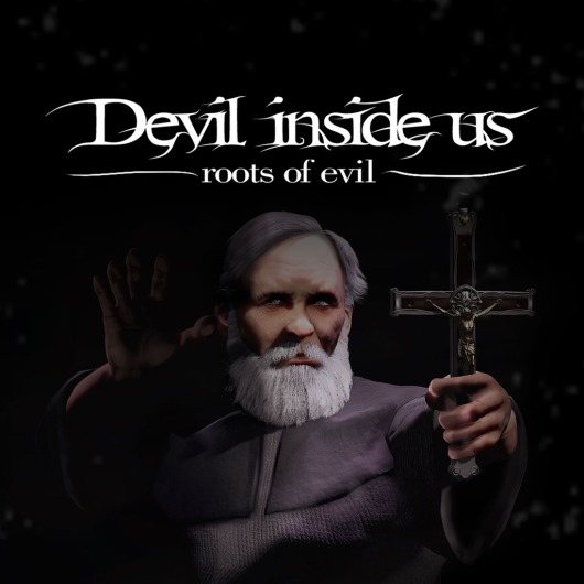 Devil Inside Us: Roots of Evil for playstation