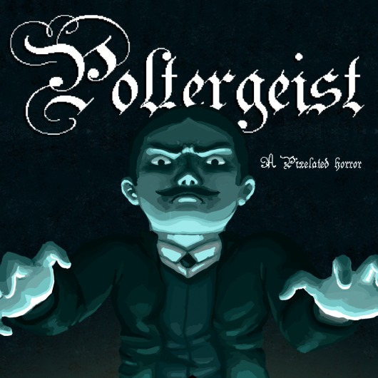 Poltergeist: A Pixelated Horror for playstation