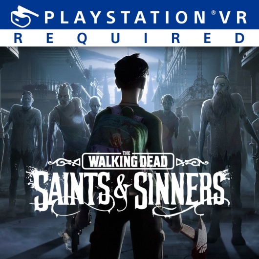 The Walking Dead: Saints & Sinners - Standard Edition for playstation
