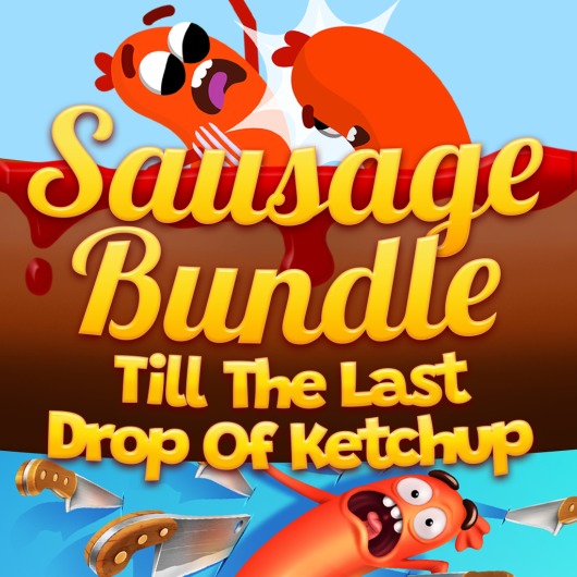 Sausage Bundle: Till The Last Drop Of Ketchup for playstation