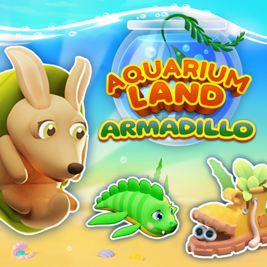 Aquarium Land: Armadillo for playstation