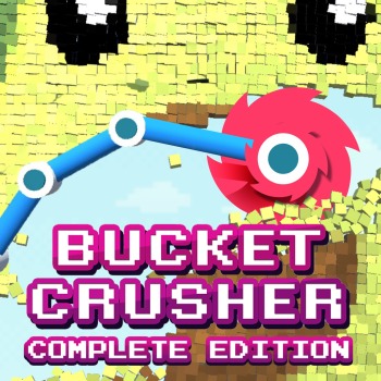 Bucket Crusher: Complete Edition