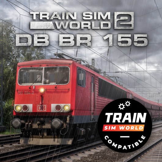 Train Sim World®: DB BR 155 TSW2 & TSW3 Compatible for playstation