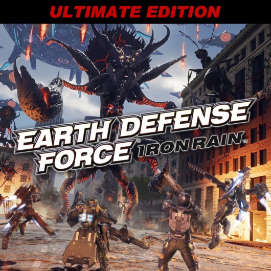 EARTH DEFENSE FORCE: IRON RAIN Ultimate Edition for playstation