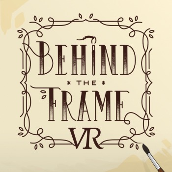 Behind the Frame: The Finest Scenery VR