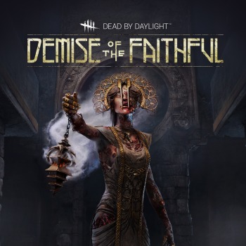 Dead by Daylight: Demise of the Faithful Chapter PS4™ & PS5™
