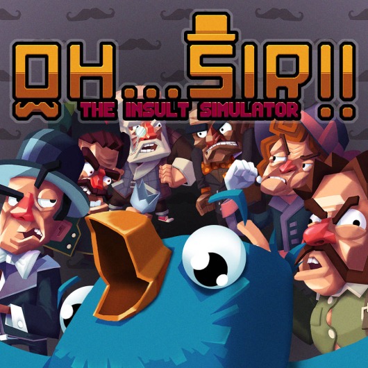Oh...Sir! The Insult Simulator for playstation