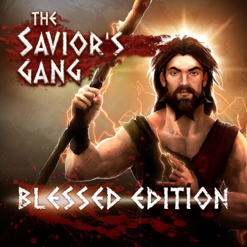 The Savior's Gang - Blessed Edition