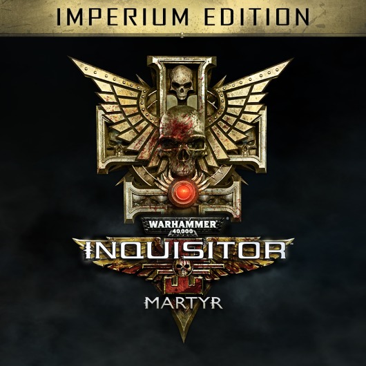 Warhammer 40,000: Inquisitor - Martyr | Imperium edition for playstation