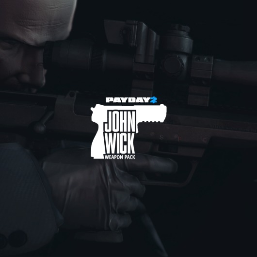 PAYDAY 2: CRIMEWAVE EDITION - John Wick Weapon Pack for playstation