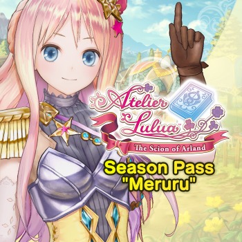 Atelier Lulua: Season Pass 'Meruru'