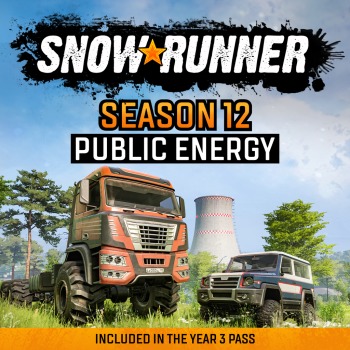 SnowRunner - Season 12: Public Energy