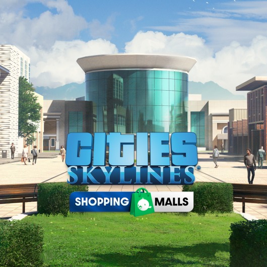 Cities: Skylines - Content Creator Pack: Shopping Malls for playstation