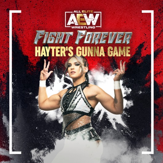 AEW: Fight Forever - Hayter's Gunna Game for playstation