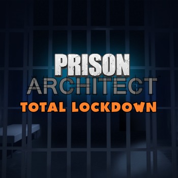 Prison Architect - Total Lockdown Edition