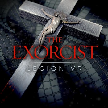 The Exorcist: Legion VR - Complete Series