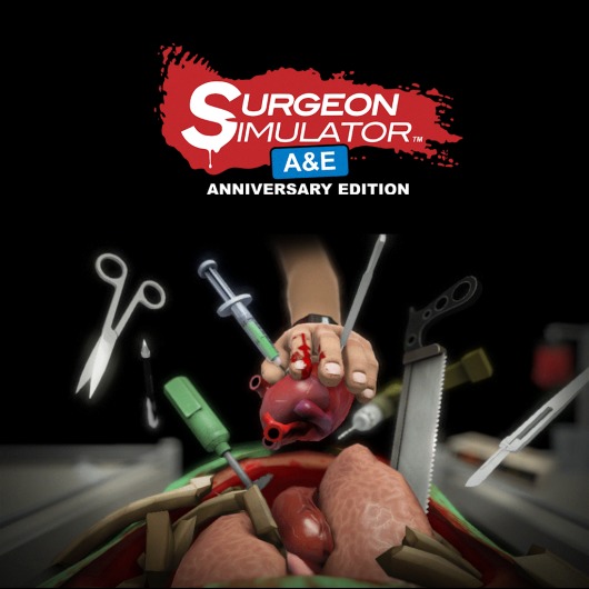 Surgeon Simulator: A&E Anniversary Edition for playstation