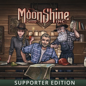 Moonshine Inc.: Supporter Edition