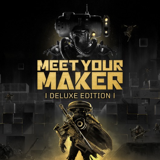 Meet Your Maker: Deluxe Edition for playstation
