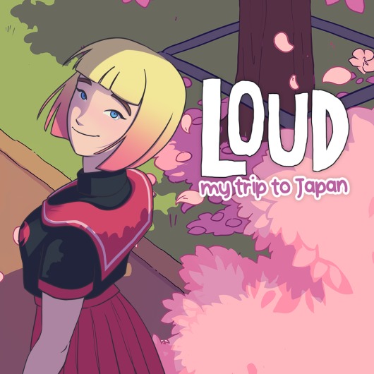 LOUD: My Trip To Japan for playstation