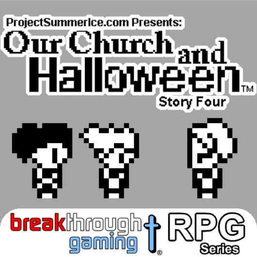 Our Church and Halloween RPG - Story Four for playstation