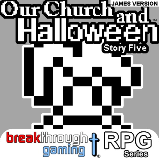 Our Church and Halloween RPG - Story Five (James Version) for playstation