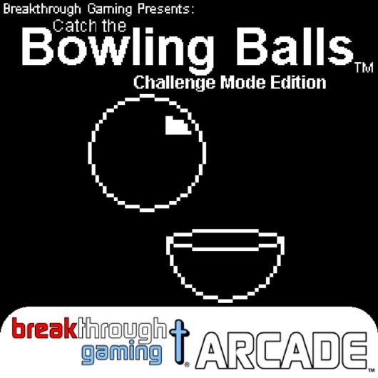 Catch the Bowling Balls (Challenge Mode Edition) - Breakthrough Gaming Arcade for playstation