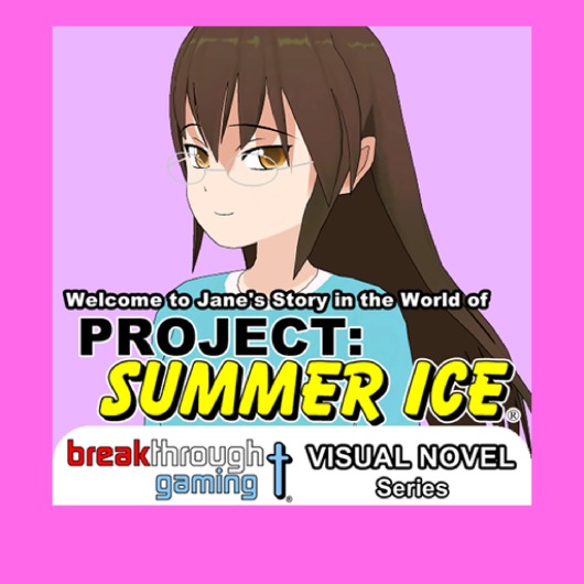 Welcome to Jane's Story in the World of Project: Summer Ice (Visual Novel) for playstation